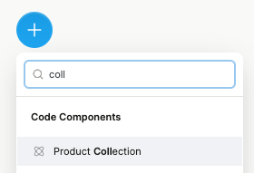 Insertion menu in Plasmic for Product Collection